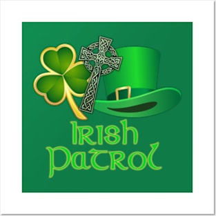 Irish Patrol - St. Patrick's Day Posters and Art